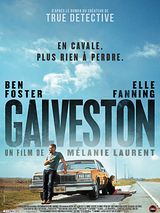 Affiche de Galveston, film à voir en streaming sur Pygargue
