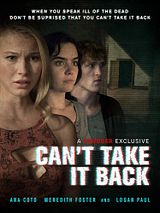 Affiche de Can't Take It Back, film à voir en streaming sur Pygargue