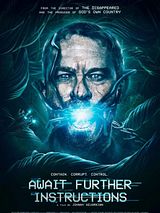 Affiche de Await Further Instructions, film à voir en streaming sur Pygargue