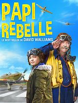 Affiche de Papi rebelle, film à voir en streaming sur Pygargue