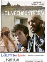 Affiche de Je la rencontrerai, film à voir en streaming sur Pygargue
