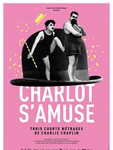 Affiche de Charlot S'amuse, film à voir en streaming sur Pygargue