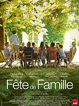 Affiche de Fête de famille, film à voir en streaming sur Pygargue