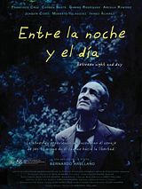 Affiche de Entre la noche y el día, film à voir en streaming sur Pygargue
