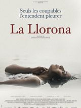 Affiche de La Llorona, film à voir en streaming sur Pygargue