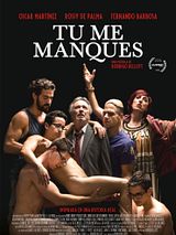 Affiche de Tu Me Manques, film à voir en streaming sur Pygargue