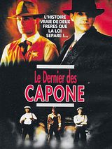 Affiche de Le Dernier des Capone, film à voir en streaming sur Pygargue
