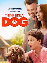 Affiche de Think Like a Dog, film à voir en streaming sur Pygargue