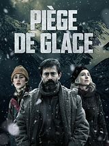Affiche de Piège de glace, film à voir en streaming sur Pygargue