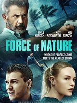 Affiche de Force Of Nature, film à voir en streaming sur Pygargue