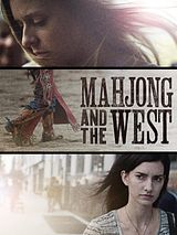 Affiche de Mahjong and the West, film à voir en streaming sur Pygargue