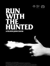 Affiche de Run With The Hunted, film à voir en streaming sur Pygargue