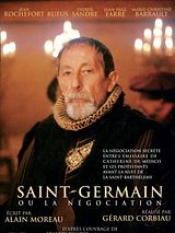 Affiche de Saint-Germain ou La négociation, film à voir en streaming sur Pygargue