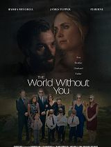 Affiche de The World Without You, film à voir en streaming sur Pygargue
