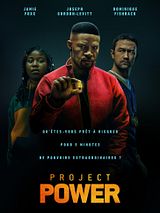 Affiche de Project Power, film à voir en streaming sur Pygargue