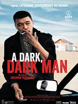 Affiche de A Dark-Dark Man, film à voir en streaming sur Pygargue