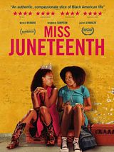Affiche de Miss Juneteenth, film à voir en streaming sur Pygargue