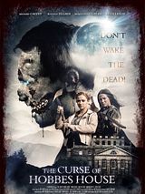 Affiche de The Curse Of Hobbes House, film à voir en streaming sur Pygargue