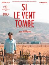 Affiche de Si le vent tombe, film à voir en streaming sur Pygargue