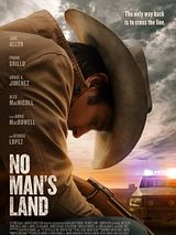 Affiche de No Man’s Land, film à voir en streaming sur Pygargue