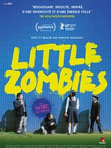 Affiche de Little Zombies, film à voir en streaming sur Pygargue