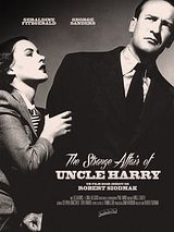 Affiche de The Strange Affair of Uncle Harry, film à voir en streaming sur Pygargue