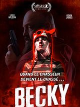 Affiche de Becky, film à voir en streaming sur Pygargue