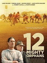 Affiche de 12 Mighty Orphans, film à voir en streaming sur Pygargue
