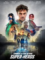 Affiche de Comment je suis devenu super-héros, film à voir en streaming sur Pygargue