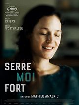 Affiche de Serre Moi Fort, film à voir en streaming sur Pygargue