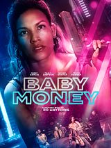 Affiche de Baby Money, film à voir en streaming sur Pygargue
