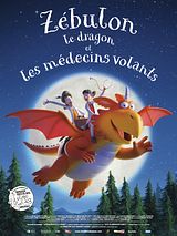 Affiche de Zébulon le dragon et les médecins volants, film à voir en streaming sur Pygargue