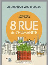 Affiche de 8 Rue de l'Humanité, film à voir en streaming sur Pygargue