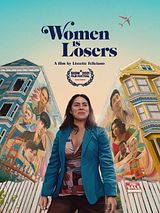 Affiche de Women Is Losers, film à voir en streaming sur Pygargue