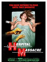 Affiche de Hopital Massacre, film à voir en streaming sur Pygargue