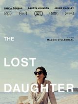 Affiche de The Lost Daughter, film à voir en streaming sur Pygargue