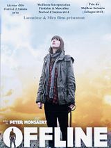 Affiche de Offline, film à voir en streaming sur Pygargue