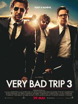 Affiche de Very Bad Trip 3, film à voir en streaming sur Pygargue