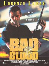 Affiche de Bad Blood, film à voir en streaming sur Pygargue