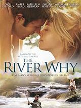 The River Why