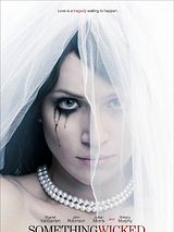 Affiche de Something Wicked, film à voir en streaming sur Pygargue