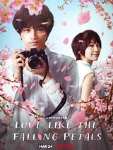 Affiche de Love like the falling petals, film à voir en streaming sur Pygargue