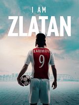 Affiche de I Am Zlatan, film à voir en streaming sur Pygargue