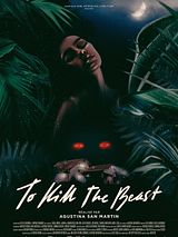 Affiche de To Kill the Beast, film à voir en streaming sur Pygargue