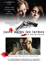Affiche de Juste après les larmes, film à voir en streaming sur Pygargue