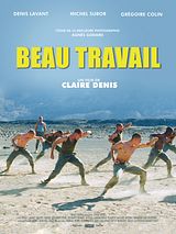 Affiche de Beau travail, film à voir en streaming sur Pygargue