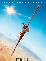 Affiche de Fall, film à voir en streaming sur Pygargue