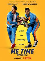 Affiche de Me Time : Enfin Seul ?, film à voir en streaming sur Pygargue