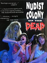Affiche de Nudist Colony of the Dead, film à voir en streaming sur Pygargue