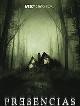 Affiche de Presencias, film à voir en streaming sur Pygargue